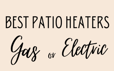 Best Patio Heaters, Gas or Electric