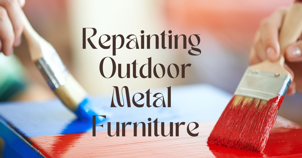 Repainting Outdoor Metal Furniture BackyardPatioLife
