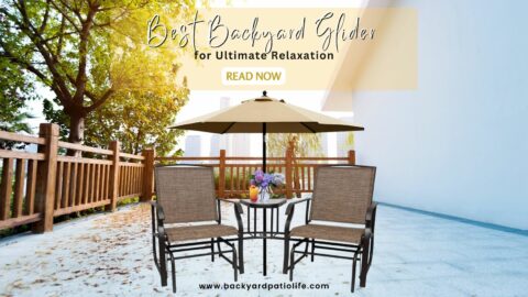 Title-Best Backyard Glider for Ultimate Relaxation