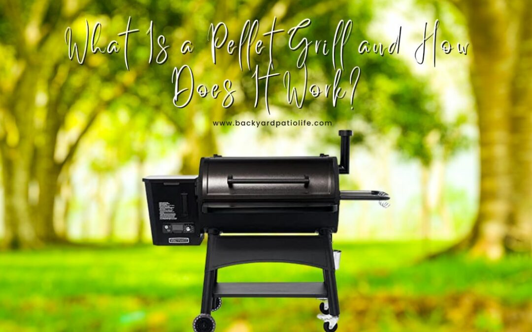 Title-What Is a Pellet Grill and How Does It Work