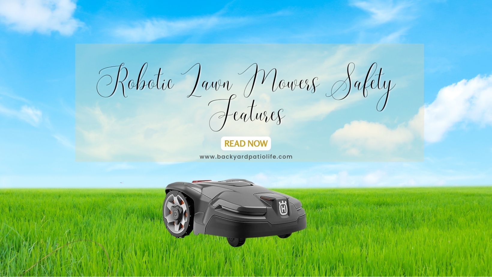 Robotic Lawn Mowers Safety Features BackyardPatioLife