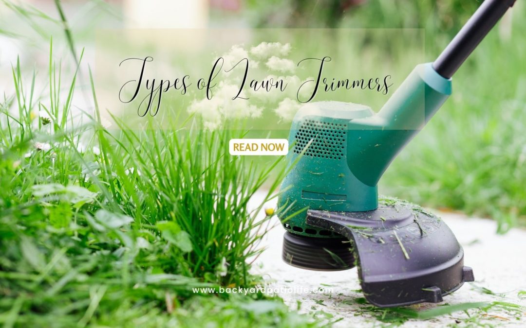 Types of Lawn Trimmers