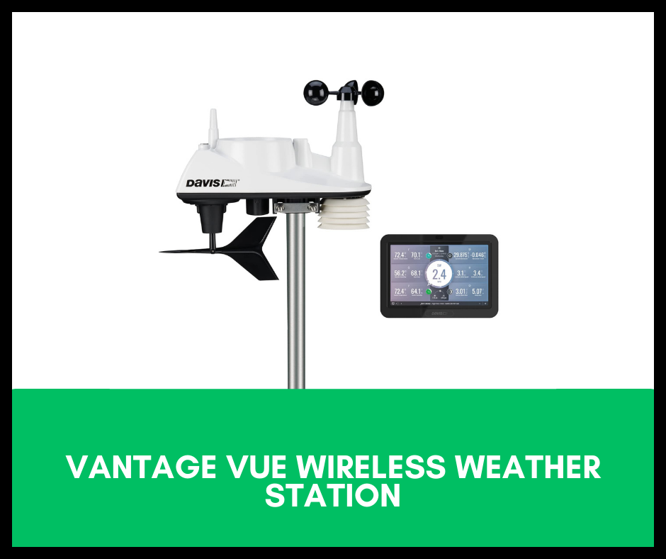vantage vue wireless, Best Smart Weather Station for Home